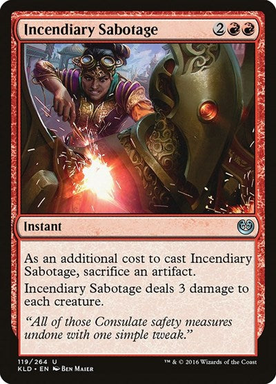 Incendiary Sabotage (KLD) #119 Uncommon (Lightly Played) Kaladesh Magic: The Gathering: 2016