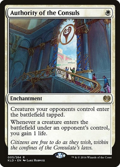 Authority of the Consuls (KLD) #5 Rare (Near Mint) Kaladesh Magic: The Gathering: 2016
