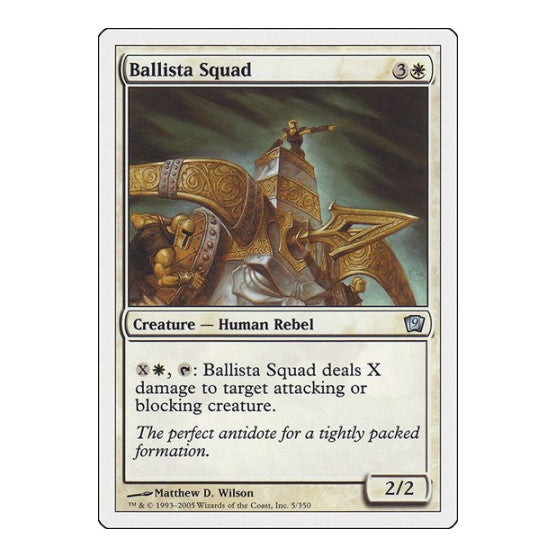 Ballista Squad (9ED) #5 Uncommon (Heavily Played) 9th Edition Magic: The Gathering: 2005