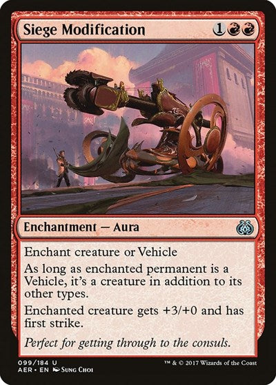 Siege Modification (AER) #99 Uncommon Aether Revolt Magic: The Gathering: 2017