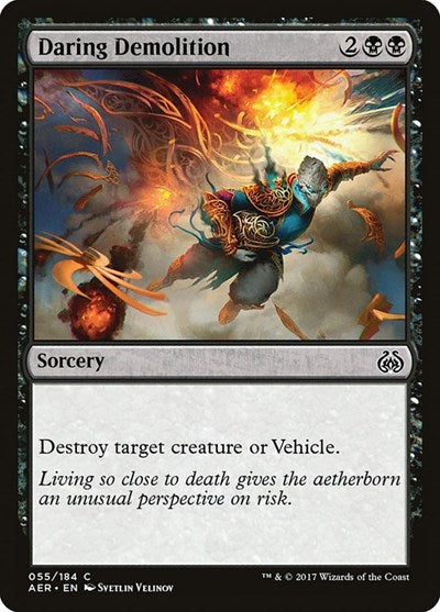 Daring Demolition (AER) #55 Common (Lightly Played) Aether Revolt Magic: The Gathering: 2017
