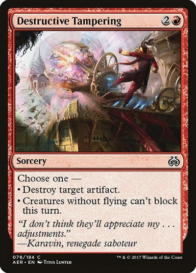Destructive Tampering (AER) #78 Common Aether Revolt Magic: The Gathering: 2017