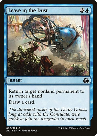 Leave in the Dust (AER) #37 Common (Lightly Played) Aether Revolt Magic: The Gathering: 2017