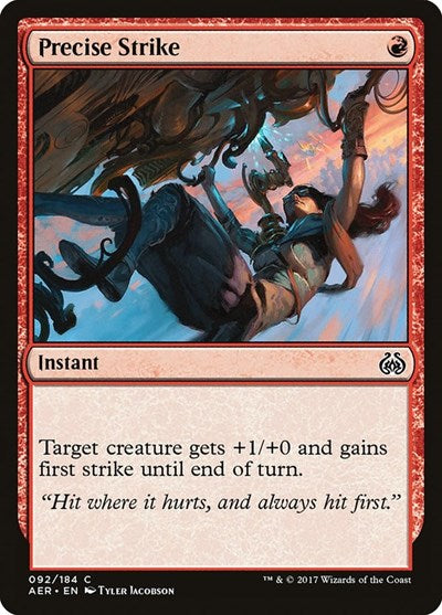 Precise Strike (AER) #92 Common (Lightly Played) Aether Revolt Magic: The Gathering: 2017