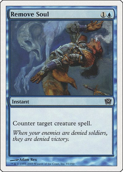 2005 Magic: 9th Edition (9ED) - Remove Soul (#93★, Common) (, Heavily Played)