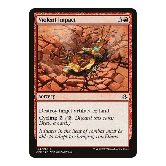 Violent Impact (AKH) #154 Common (Lightly Played) Amonkhet Magic: The Gathering: 2017