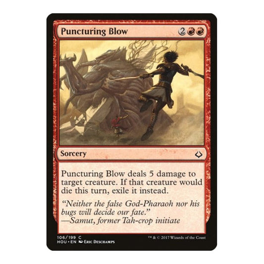 Puncturing Blow (HOU) #106 Common (Lightly Played) Hour of Devastation Magic: The Gathering: 2017