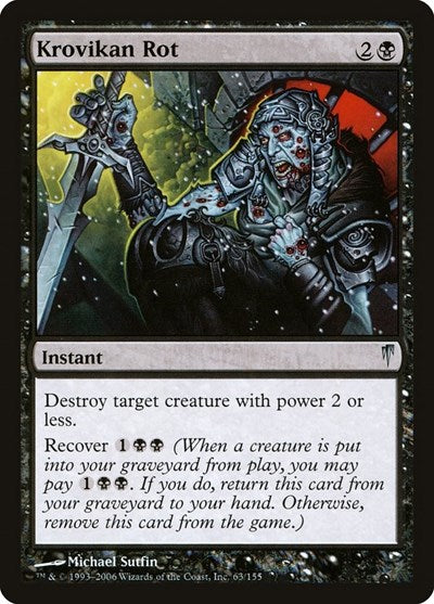 Krovikan Rot (CSP) #63 Uncommon (Lightly Played) Coldsnap Magic: The Gathering: 2006