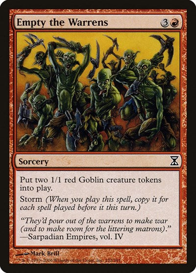 Empty the Warrens (TSP) #152 Common (Lightly Played) Time Spiral Magic: The Gathering: 2006