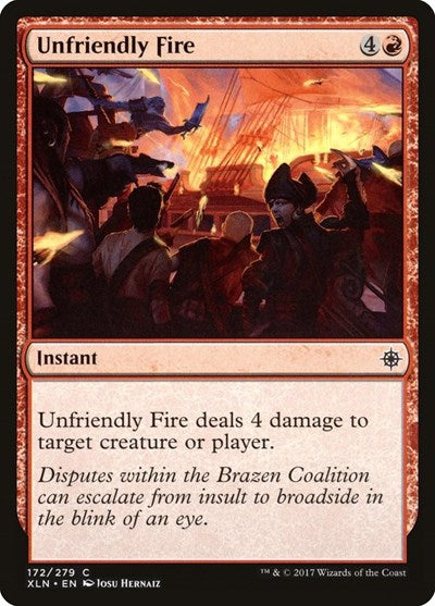 Unfriendly Fire (XLN) #172 Common (Lightly Played) Ixalan Magic: The Gathering: 2017