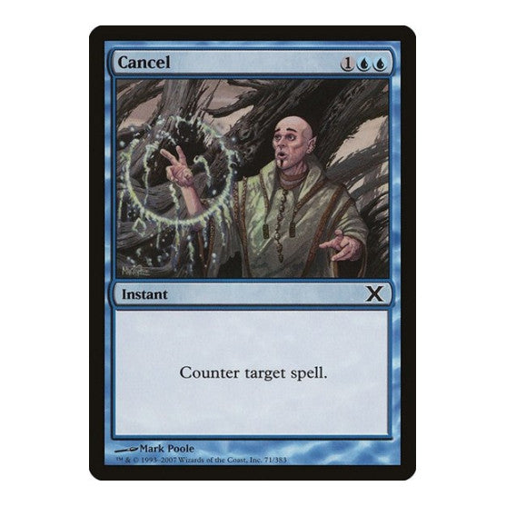Cancel (10E) #71 Common (Damaged) 10th Edition Magic: The Gathering: 2007