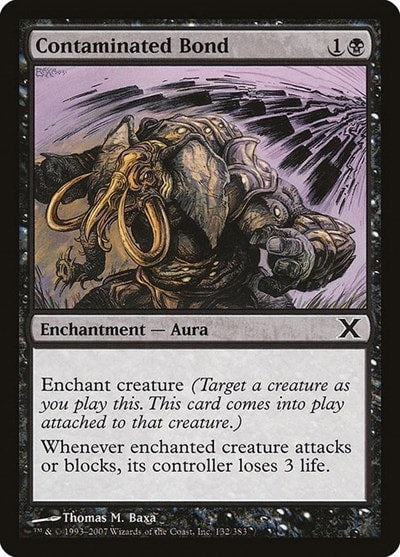 Contaminated Bond (10E) #132 Common 10th Edition Magic: The Gathering: 2007