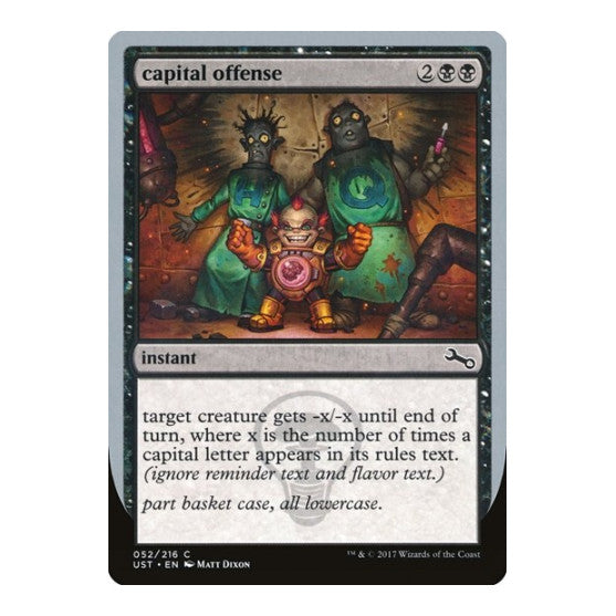 capital offense (UST) #52 Common (Foil Lightly Played) Unstable Magic: The Gathering: 2017