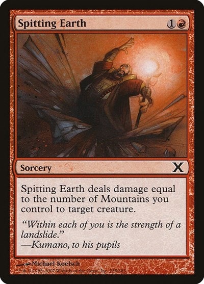 Spitting Earth (10E) #238 Common (Heavily Played) 10th Edition Magic: The Gathering: 2007