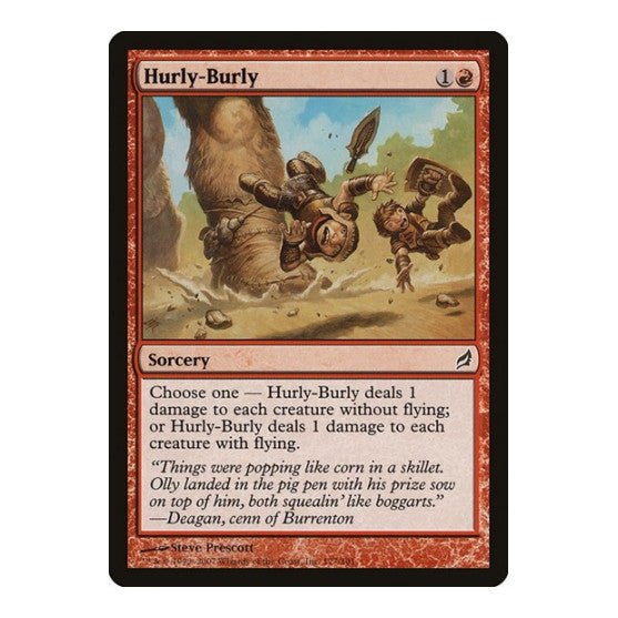 Hurly Burly (LRW) #177 Common Lorwyn Magic: The Gathering: 2007