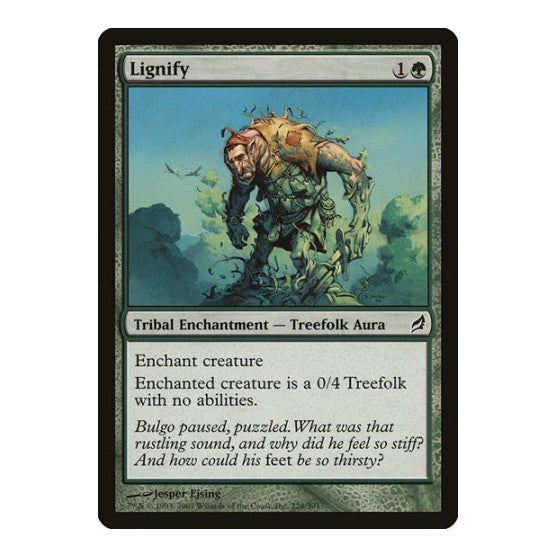 Lignify (LRW) #228 Common (Lightly Played) Lorwyn Magic: The Gathering: 2007