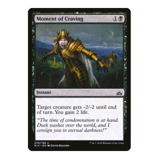 Moment of Craving (RIX) #79 Common (Lightly Played) Rivals of Ixalan Magic: The Gathering: 2018