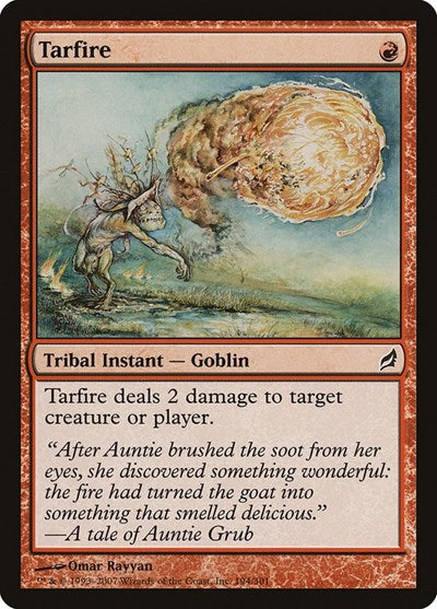 Tarfire (LRW) #194 Common (Moderately Played) Lorwyn Magic: The Gathering: 2007