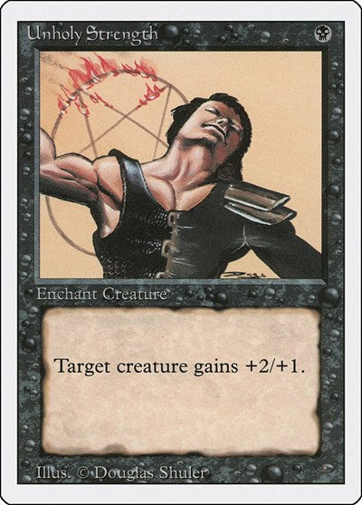 Unholy Strength (3ED) #133 Common Revised Edition Magic: 1994