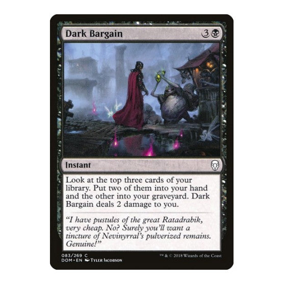 Dark Bargain (DOM) #83 Common (Moderately Played) Dominaria Magic: The Gathering: 2018