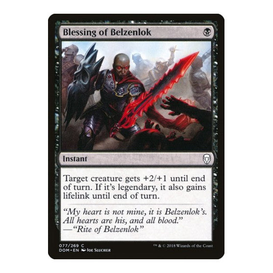 Blessing of Belzenlok (DOM) #77 Common (Lightly Played) Dominaria Magic: The Gathering: 2018