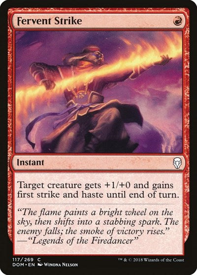 Fervent Strike (DOM) #117 Common (Lightly Played) Dominaria Magic: The Gathering: 2018