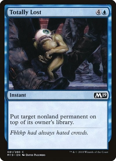 Totally Lost (M19) #81 Common (Lightly Played) Core Set 2019 Magic: The Gathering: 2018