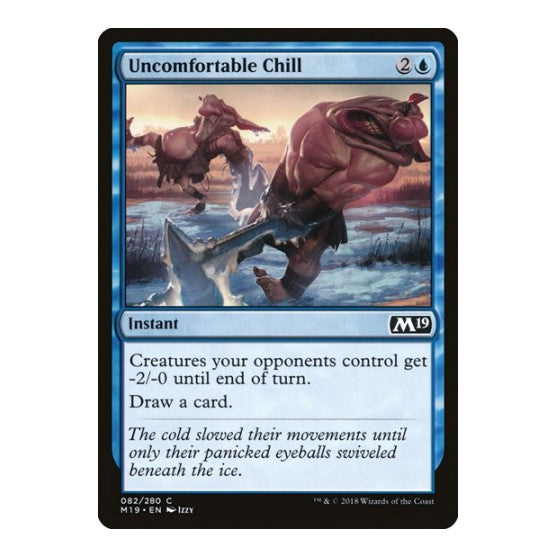 Uncomfortable Chill (M19) #82 Common (Lightly Played) Core Set 2019 Magic: The Gathering: 2018