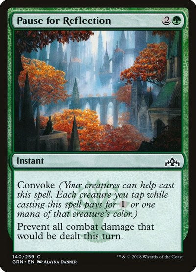 Pause for Reflection (GRN) #140 Common Guilds of Ravnica Magic: The Gathering: 2018