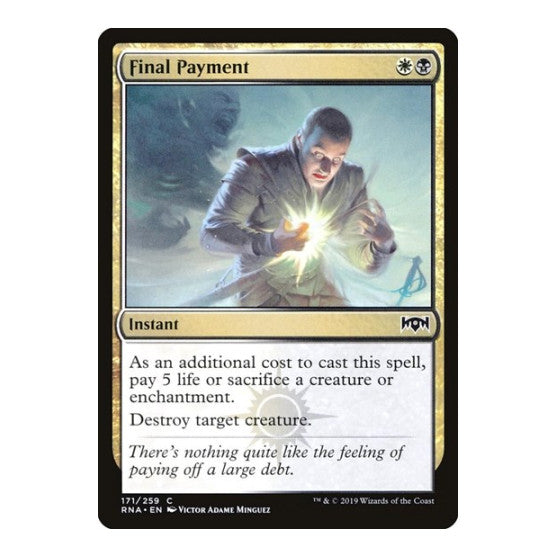 Final Payment (RNA) #171 Common (Lightly Played) Ravnica Allegiance Magic: The Gathering: 2019