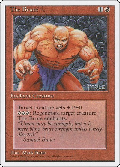 The Brute (4ED) #226 Common Fourth Edition Magic: 1995