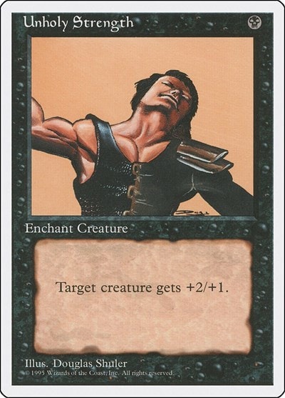 Unholy Strength (4ED) #166 Common Fourth Edition Magic: The Gathering: 1995