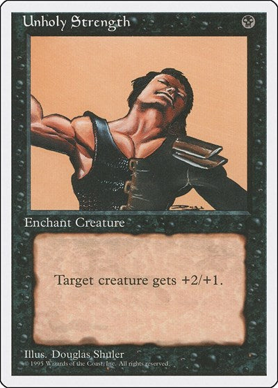 Unholy Strength (4ED) #166 Common (Lightly Played) Fourth Edition Magic: The Gathering: 1995