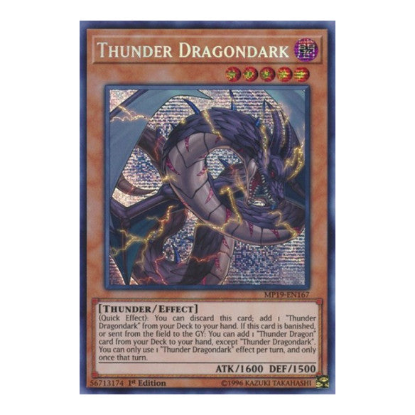 Thunder Dragondark (MP19) #MP19-EN167 Prismatic Secret Rare (1st Edition Lightly Played) 2019 Gold Sarcophagus Tin Mega Pack YuGiOh: 2019