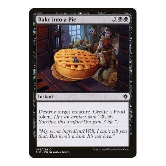 Bake into a Pie (ELD) #76 Common (Lightly Played) Throne of Eldraine Magic: The Gathering: 2019