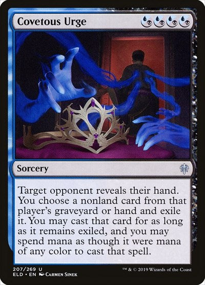 Covetous Urge (ELD) #207 Uncommon (Lightly Played) Throne of Eldraine Magic: The Gathering: 2019