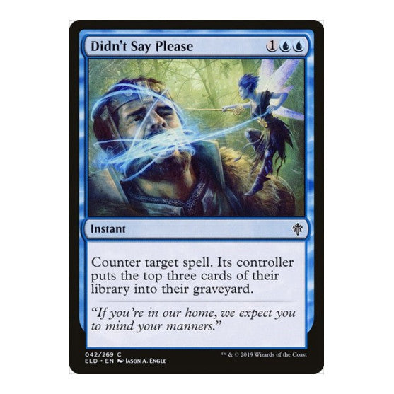 Didn't Say Please (ELD) #42 Common (Lightly Played) Throne of Eldraine Magic: The Gathering: 2019
