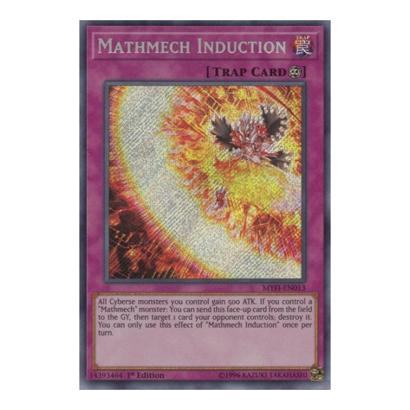 Mathmech Induction (MYFI) #MYFI-EN013 Secret Rare (1st Edition Damaged) Mystic Fighters YuGiOh: 2019