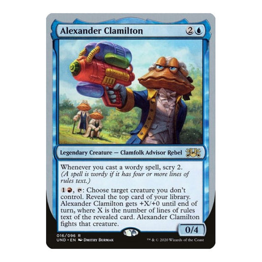 Alexander Clamilton (UND) #16 Rare (Lightly Played) Unsanctioned Magic: The Gathering: 2020