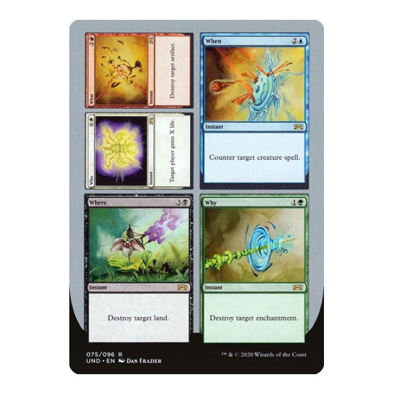 Who // What // When // Where // Why (UND) #75 Rare (Lightly Played) Unsanctioned Magic: The Gathering: 2020