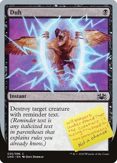 Duh (UND) #35 Common (Lightly Played) Unsanctioned Magic: The Gathering: 2020