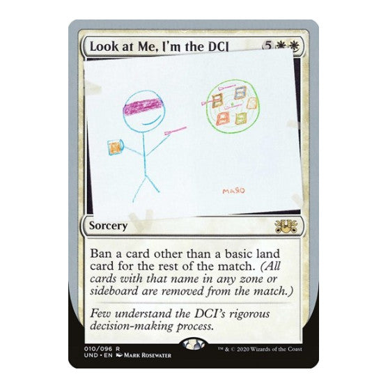 Look at Me, I'm the DCI (UND) #10 Rare (Lightly Played) Unsanctioned Magic: The Gathering: 2020