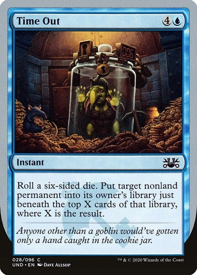 Time Out (UND) #28 Common (Lightly Played) Unsanctioned Magic: The Gathering: 2020
