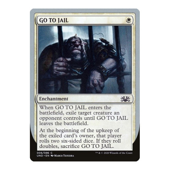 GO TO JAIL (UND) #6 Common (Lightly Played) Unsanctioned Magic: The Gathering: 2020