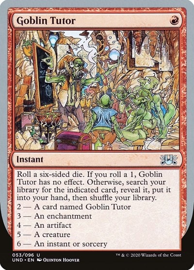 Goblin Tutor (UND) #53 Uncommon (Lightly Played) Unsanctioned Magic: The Gathering: 2020