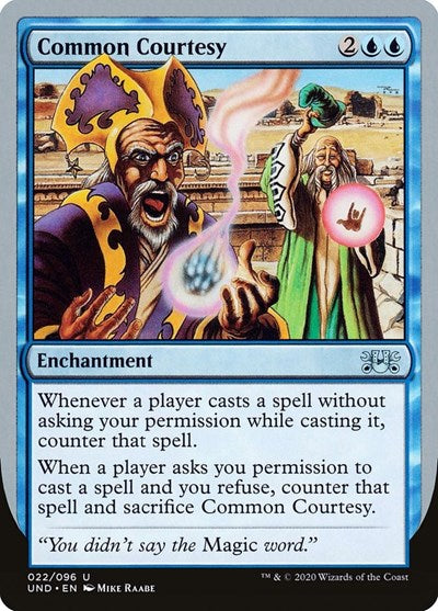 Common Courtesy (UND) #22 Uncommon (Lightly Played) Unsanctioned Magic: The Gathering: 2020