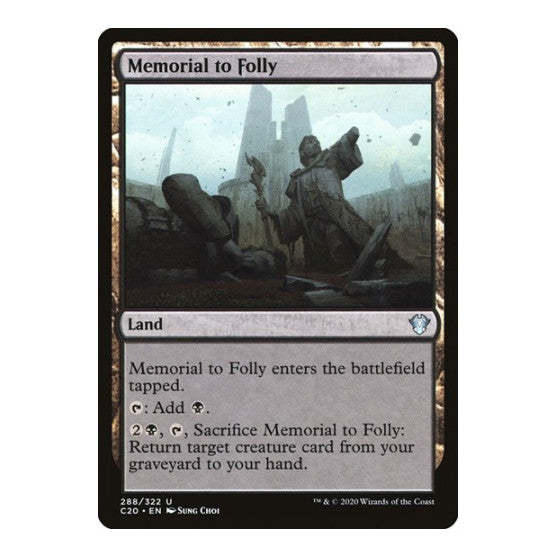 Memorial to Folly (C20) #288 Uncommon (Lightly Played) Commander 2020 Magic: The Gathering: 2020