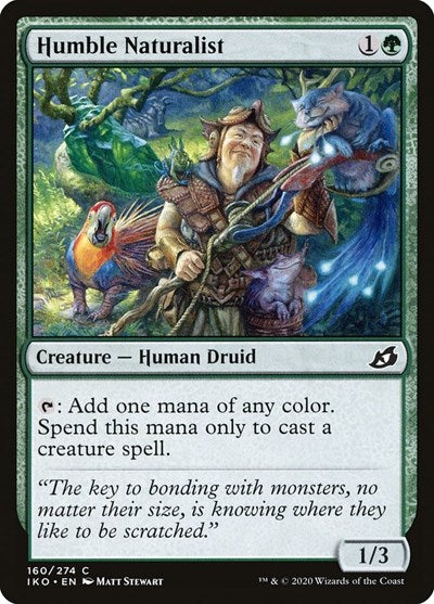 Humble Naturalist (IKO) #160 Common Ikoria: Lair of Behemoths Magic: 2020