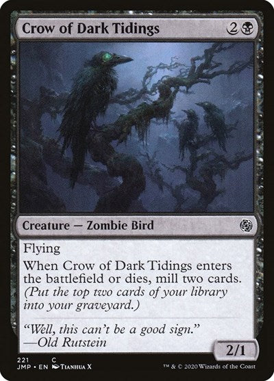 Crow of Dark Tidings (JMP) #221 Common (Lightly Played) Jumpstart Magic: The Gathering: 2020