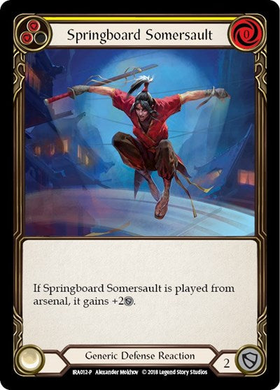 Springboard Somersault (IRA) #IRA012 Promo (1st Edition Normal Lightly Played) Welcome Deck: Ira Flesh and Blood TCG: 2019